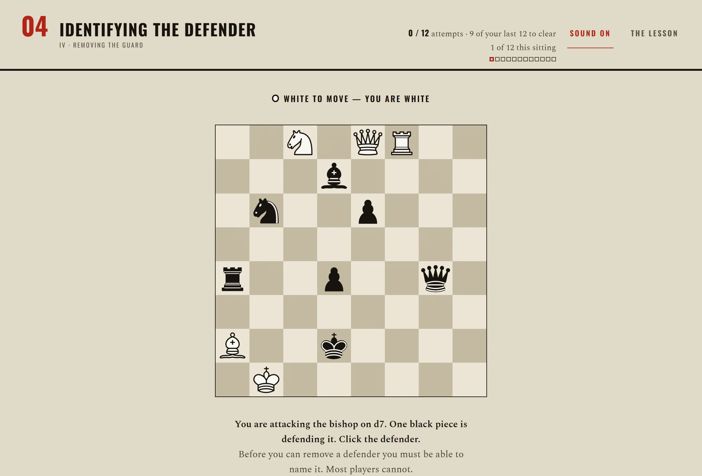 A drill in Step IV, identifying the defender: a generated position with the instruction that you are attacking one of Black&rsquo;s pieces, exactly one black piece is defending it, and you must click the defender.